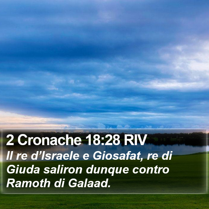 2 Cronache 18:28 RIV Bible Study