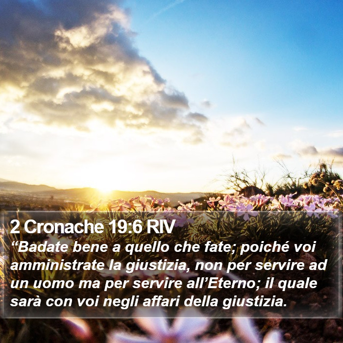 2 Cronache 19:6 RIV Bible Study