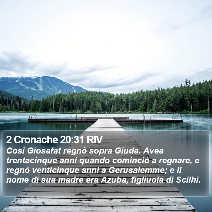 2 Cronache 20:31 RIV Bible Study