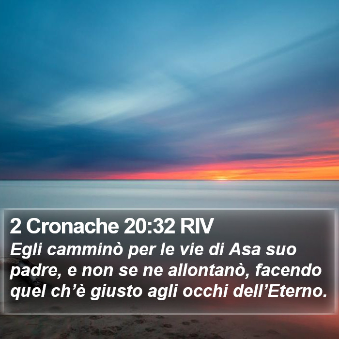 2 Cronache 20:32 RIV Bible Study