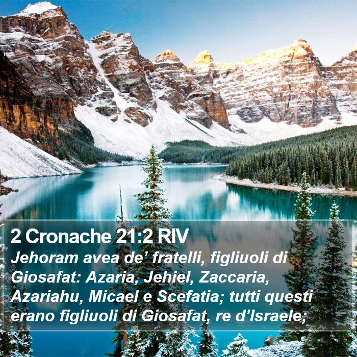 2 Cronache 21:2 RIV Bible Study