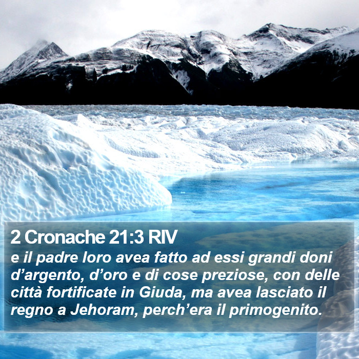 2 Cronache 21:3 RIV Bible Study