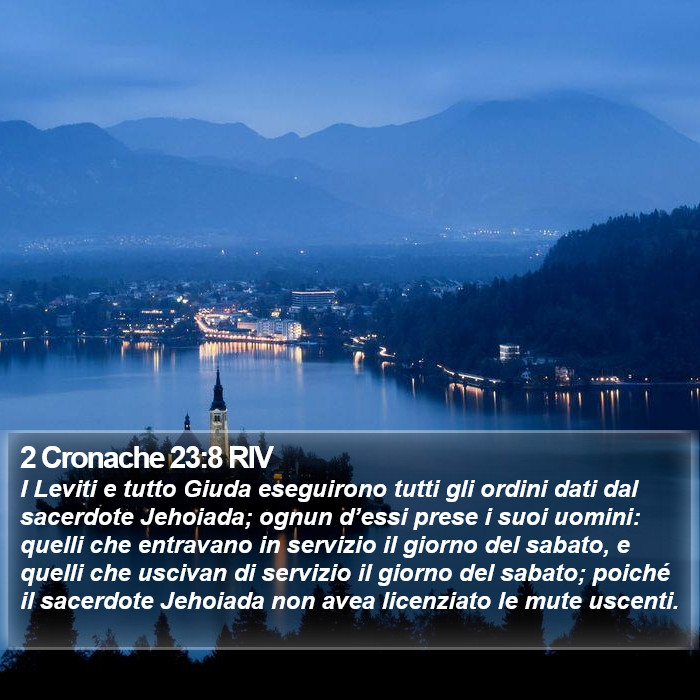 2 Cronache 23:8 RIV Bible Study