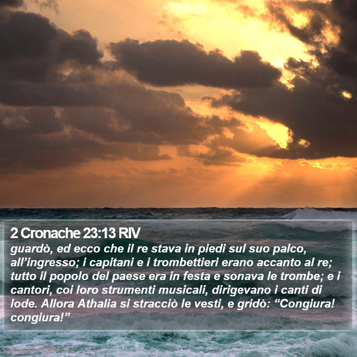 2 Cronache 23:13 RIV Bible Study