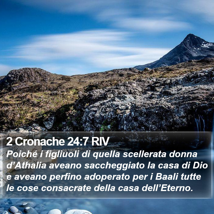 2 Cronache 24:7 RIV Bible Study