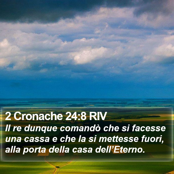 2 Cronache 24:8 RIV Bible Study