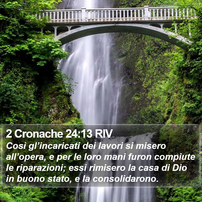 2 Cronache 24:13 RIV Bible Study