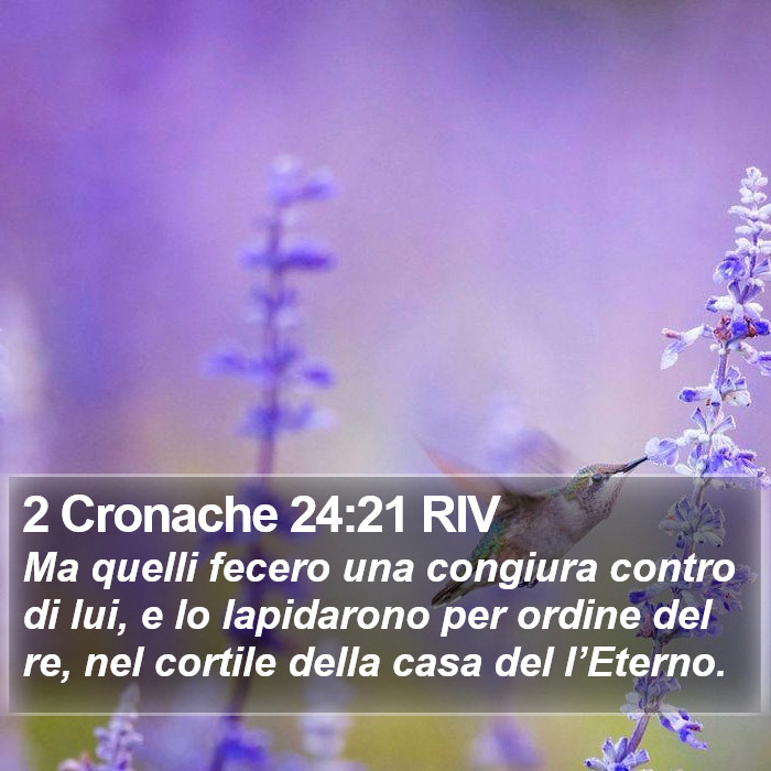 2 Cronache 24:21 RIV Bible Study