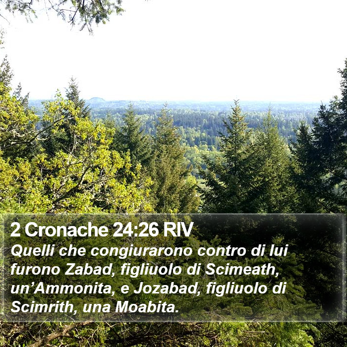 2 Cronache 24:26 RIV Bible Study