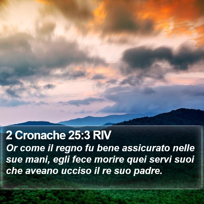 2 Cronache 25:3 RIV Bible Study