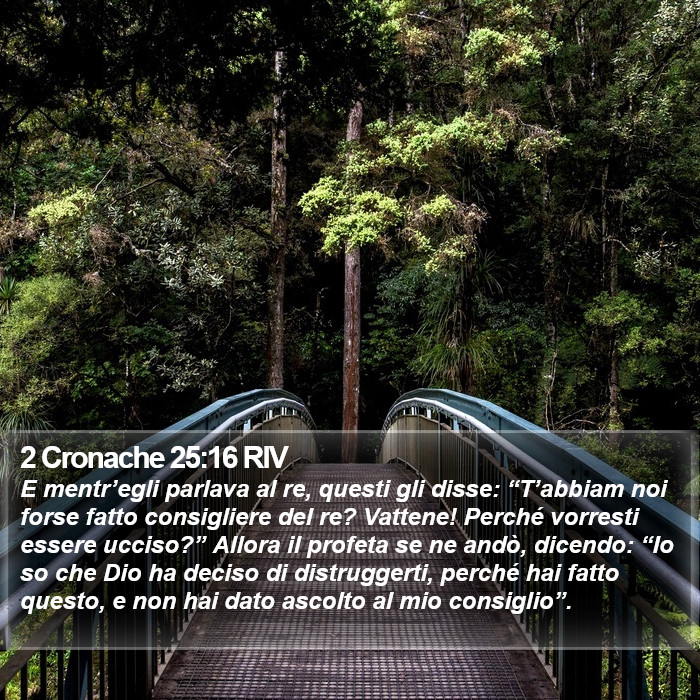 2 Cronache 25:16 RIV Bible Study