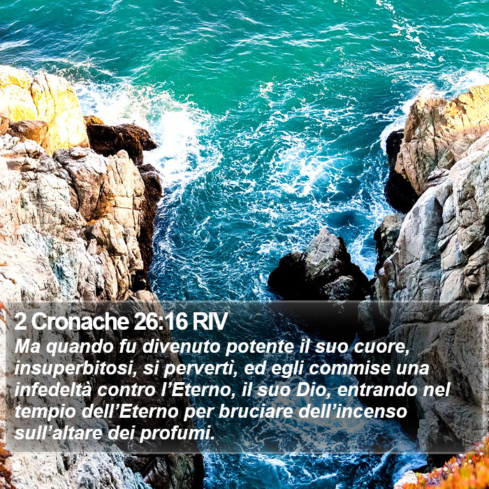 2 Cronache 26:16 RIV Bible Study