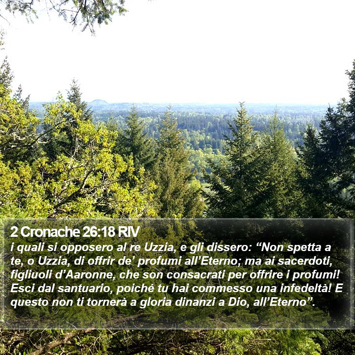 2 Cronache 26:18 RIV Bible Study