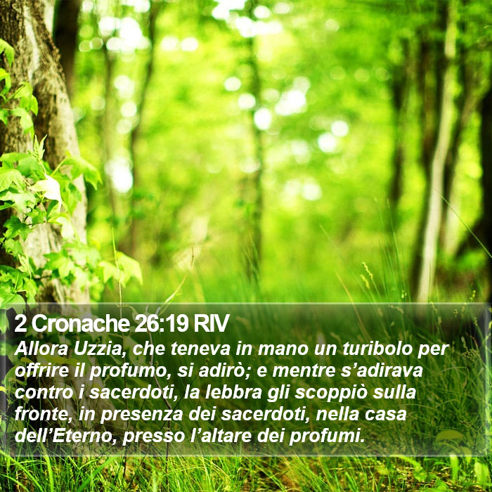 2 Cronache 26:19 RIV Bible Study