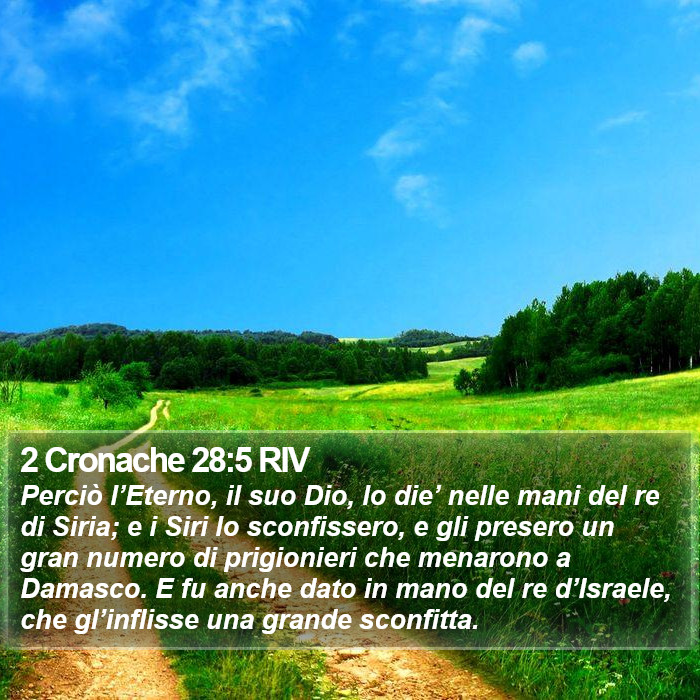 2 Cronache 28:5 RIV Bible Study