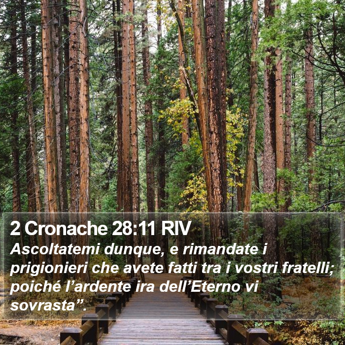 2 Cronache 28:11 RIV Bible Study