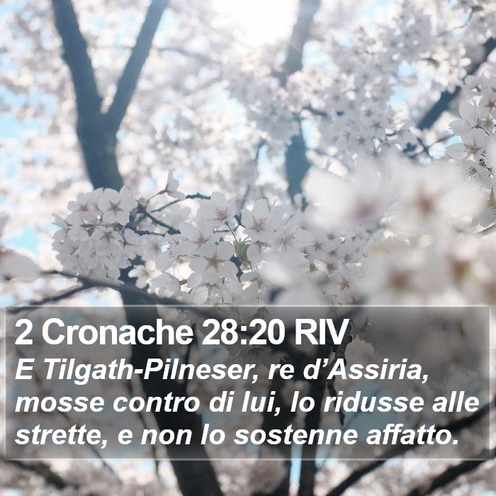 2 Cronache 28:20 RIV Bible Study