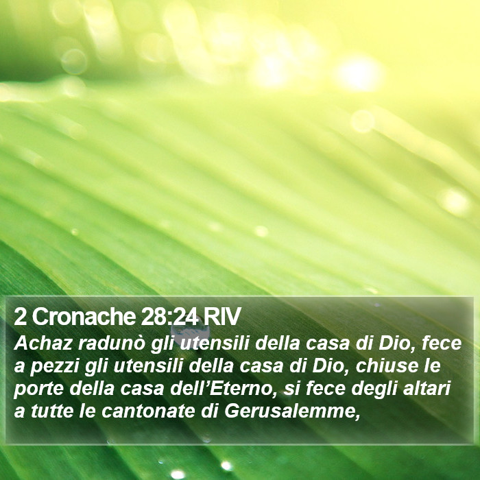 2 Cronache 28:24 RIV Bible Study