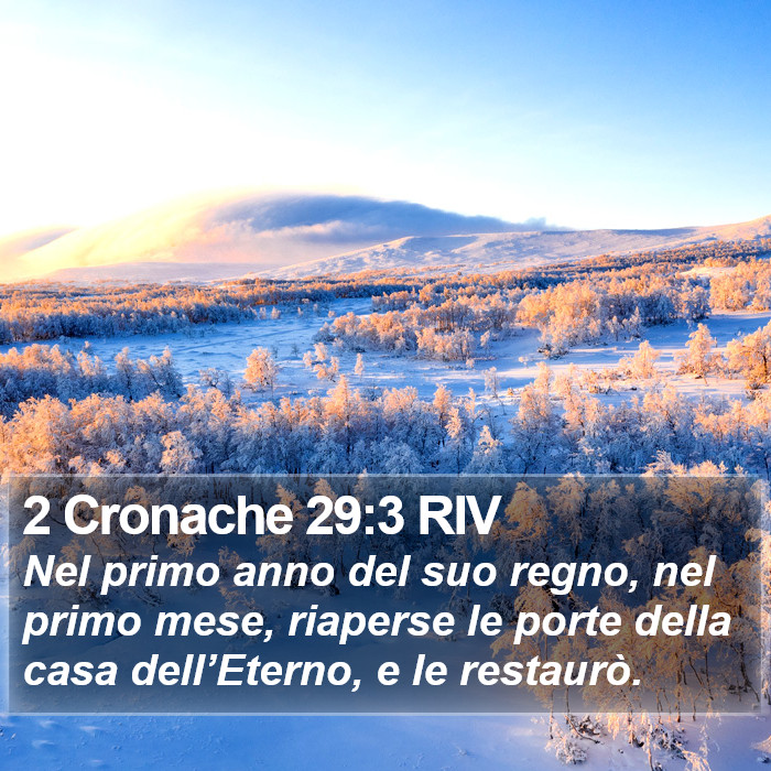 2 Cronache 29:3 RIV Bible Study