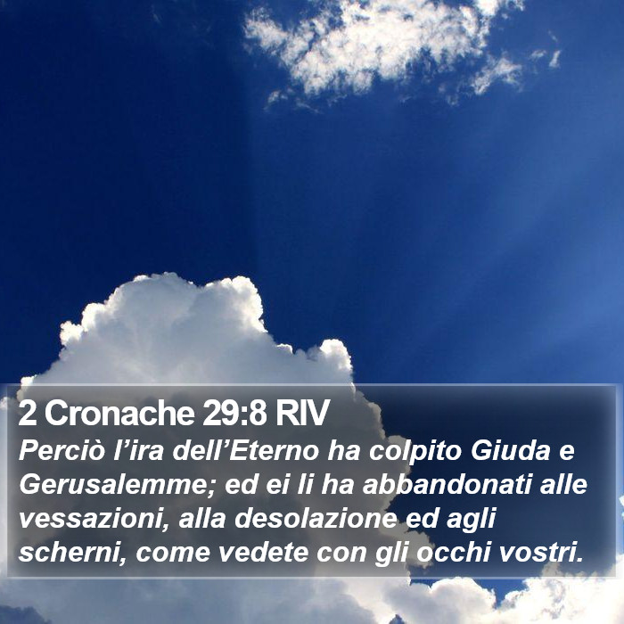 2 Cronache 29:8 RIV Bible Study