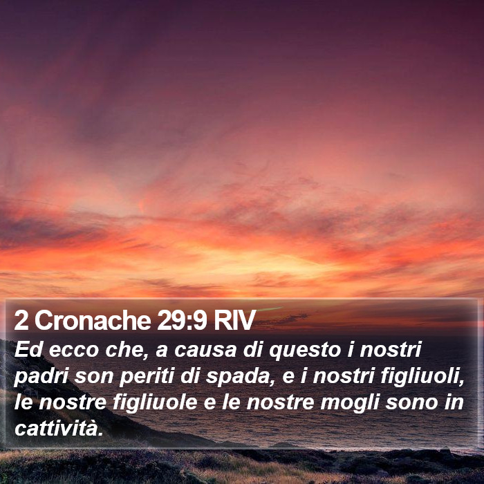 2 Cronache 29:9 RIV Bible Study