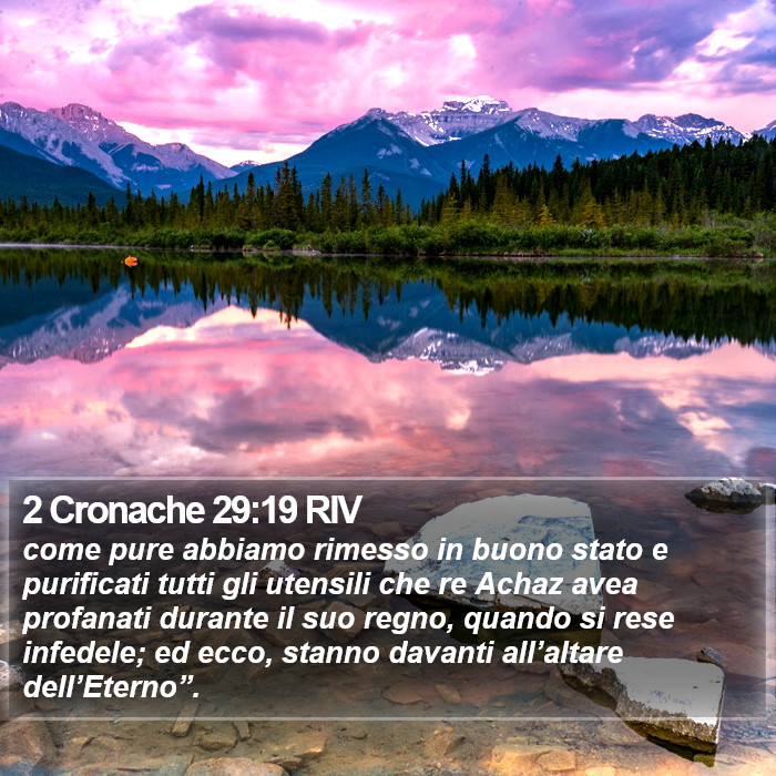 2 Cronache 29:19 RIV Bible Study