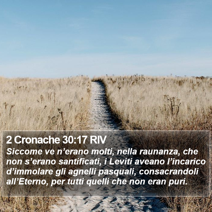 2 Cronache 30:17 RIV Bible Study