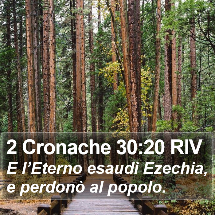 2 Cronache 30:20 RIV Bible Study