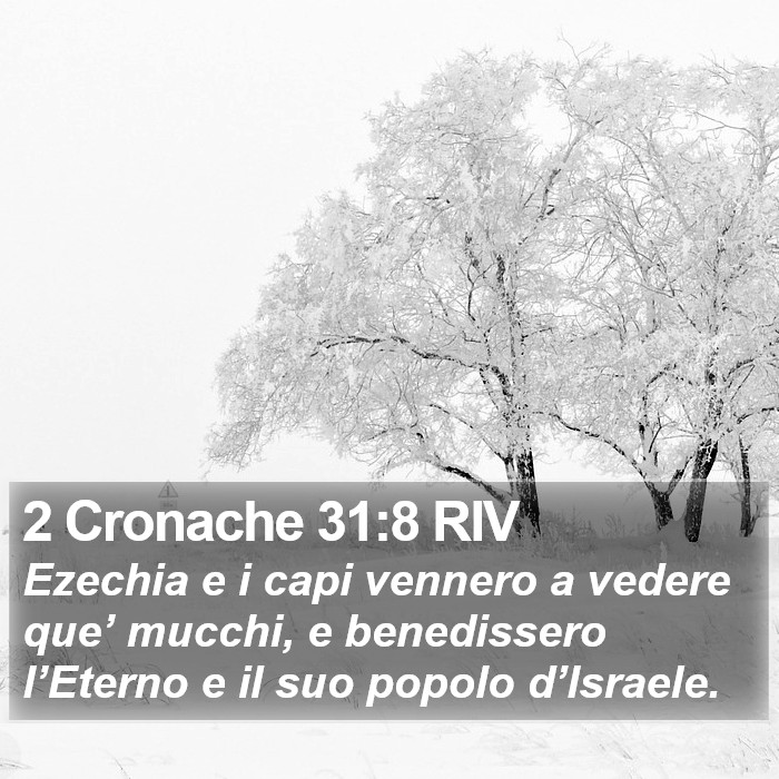 2 Cronache 31:8 RIV Bible Study