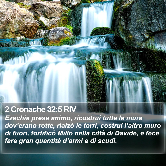 2 Cronache 32:5 RIV Bible Study