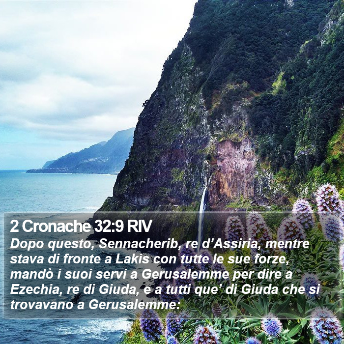 2 Cronache 32:9 RIV Bible Study