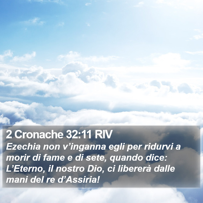 2 Cronache 32:11 RIV Bible Study