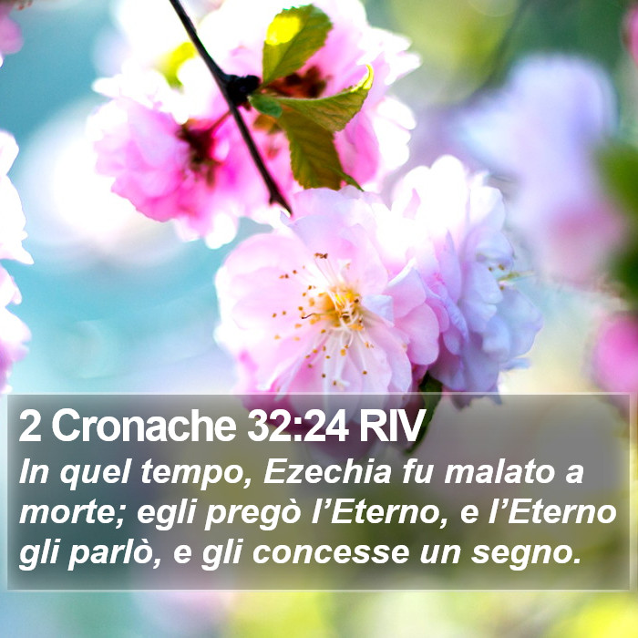 2 Cronache 32:24 RIV Bible Study