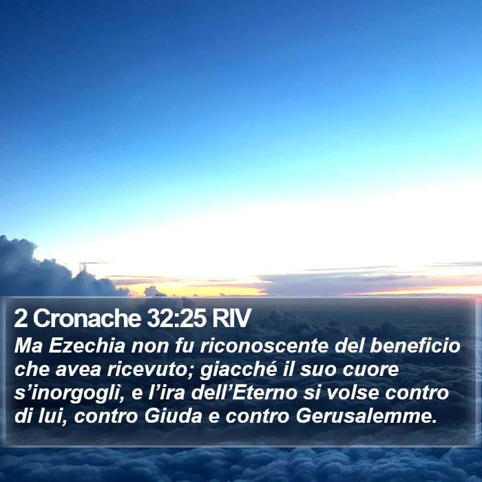 2 Cronache 32:25 RIV Bible Study