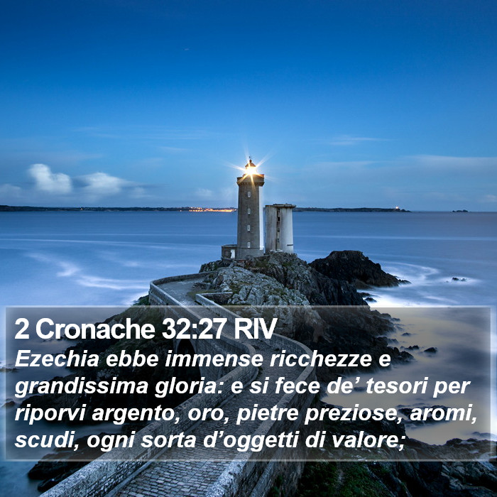 2 Cronache 32:27 RIV Bible Study