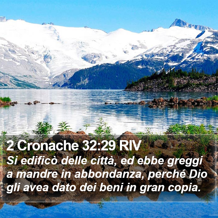 2 Cronache 32:29 RIV Bible Study