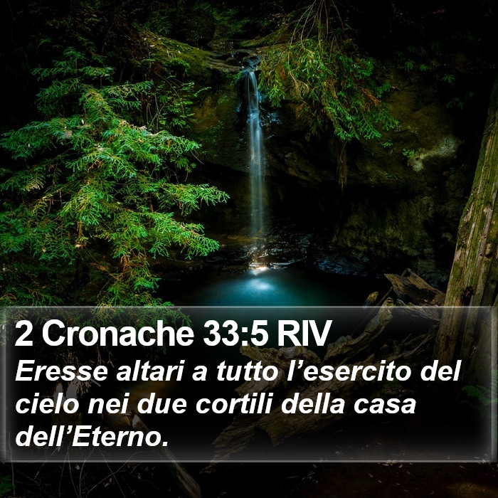 2 Cronache 33:5 RIV Bible Study