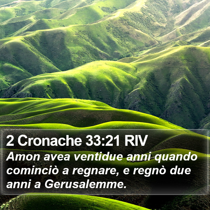 2 Cronache 33:21 RIV Bible Study