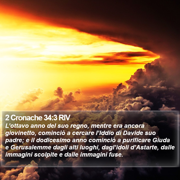 2 Cronache 34:3 RIV Bible Study