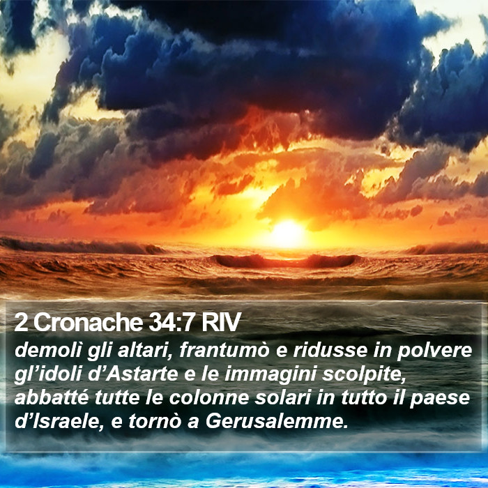 2 Cronache 34:7 RIV Bible Study