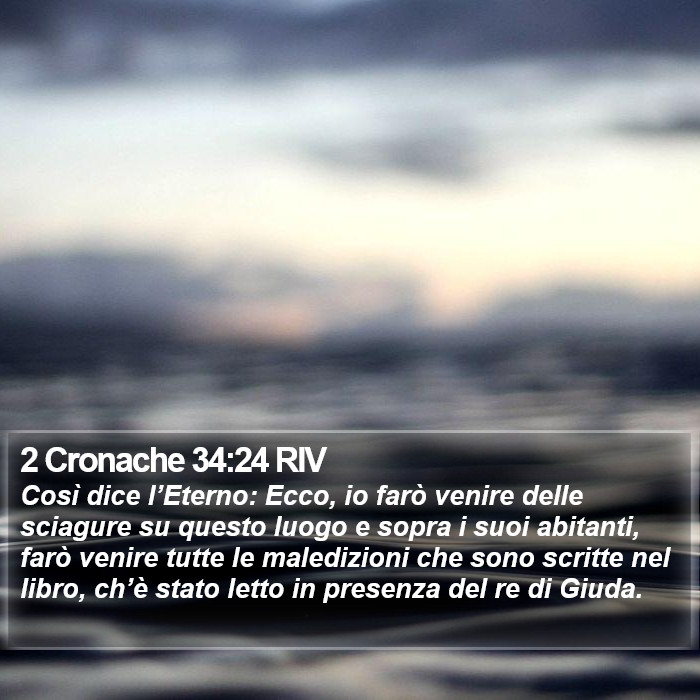 2 Cronache 34:24 RIV Bible Study