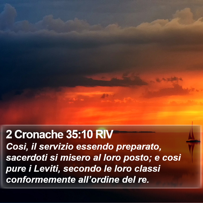 2 Cronache 35:10 RIV Bible Study