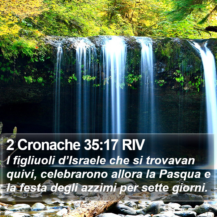 2 Cronache 35:17 RIV Bible Study