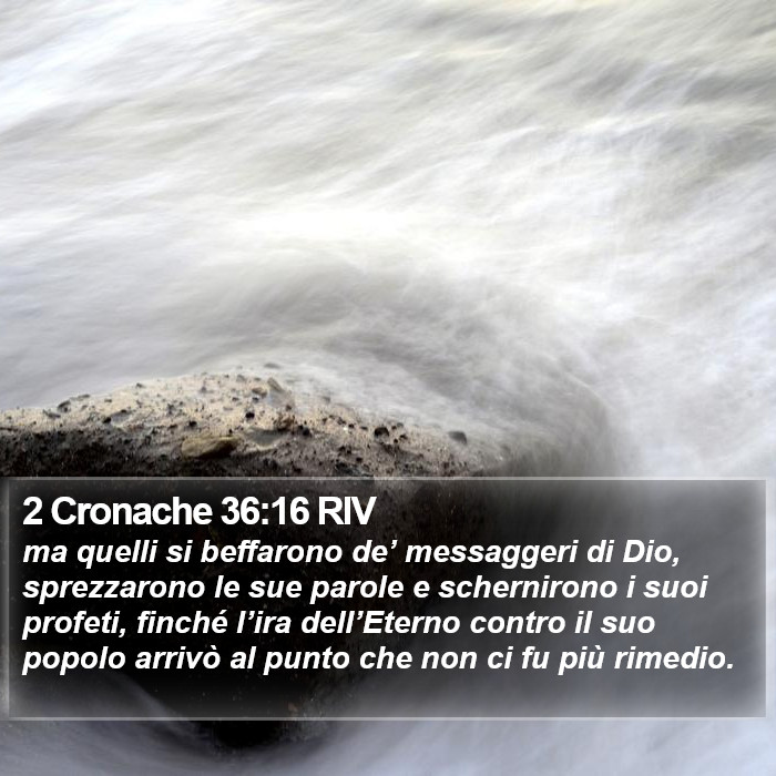 2 Cronache 36:16 RIV Bible Study