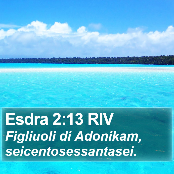 Esdra 2:13 RIV Bible Study