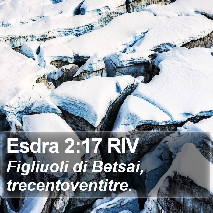 Esdra 2:17 RIV Bible Study