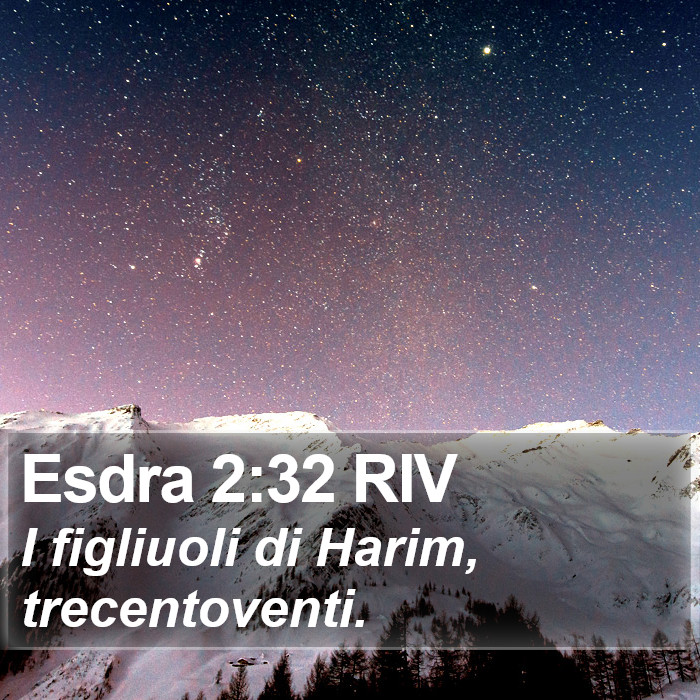 Esdra 2:32 RIV Bible Study