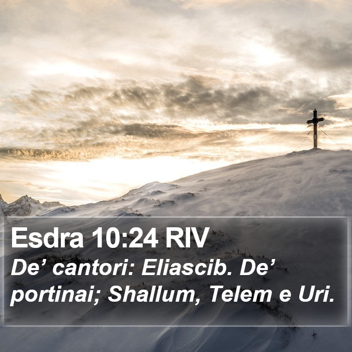 Esdra 10:24 RIV Bible Study