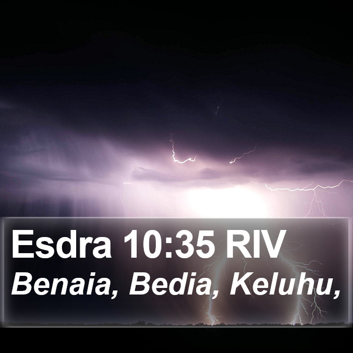 Esdra 10:35 RIV Bible Study