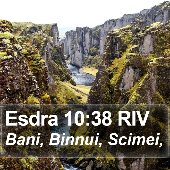 Esdra 10:38 RIV Bible Study